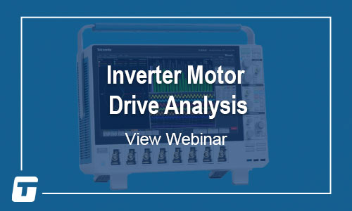 Tektronix: The Importance of Inverter Motor Drives and How to Easily Analyze Them