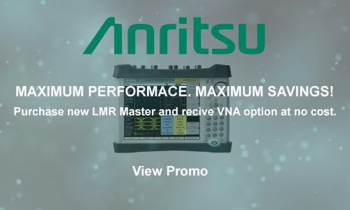 Anritsu LMR Master + 6 GHz VNA Promotional Offer